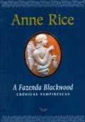 A fazenda Blackwood : crônicas vampirescas