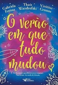 O verão em que tudo mudou
