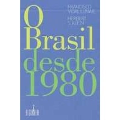 O Brasil desde 1980