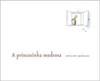 A princesinha medrosa