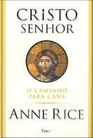 Cristo Senhor : o caminho para Caná