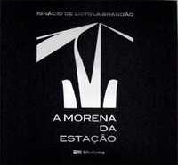 A morena da estação