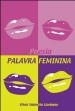 Poesia : palavra feminina