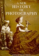A new history of photography