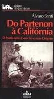 Do Partenon à Califórnia : o nativismo e suas origens