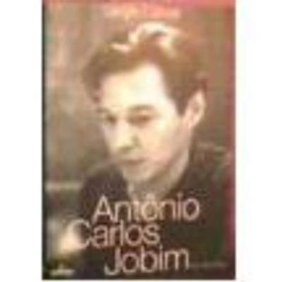 Antônio Carlos Jobim : uma biografia