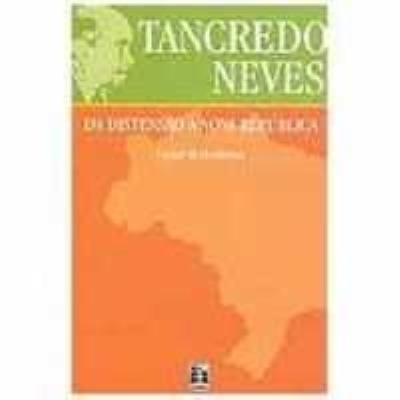 Tancredo Neves : da distensão à Nova República