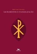 Sacramentos e evangelização
