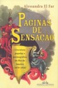 Páginas de sensação : literatura popular e pornográfica no Rio de Janeiro (1870-1924)