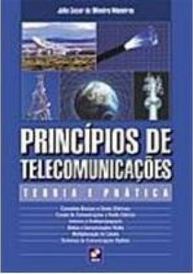 Princípios de telecomunicações : teoria e prática