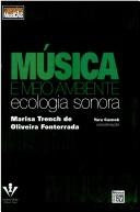 Música e meio ambiente : ecologia sonora