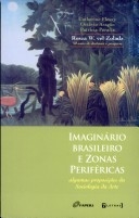 Imaginário brasileiro e zonas periféricas : algumas proposições da sociologia da arte