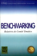 Benchmarking : relatório do comitê temático