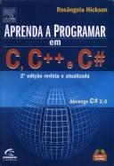 Aprenda a programar em C, C++ e C#