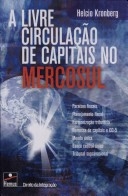 A livre circulação de capitais no MERCOSUL