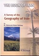 The book of Iran : a survey of the geography of Iran
