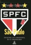São Paulo : dentre os grandes, és o primeiro