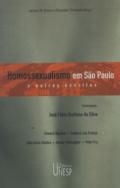 Homossexualismo em São Paulo e outros escritos