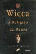 Wicca : a religião da deusa