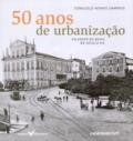 50 anos de urbanização : Salvador da Bahia no século XIX