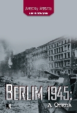 Berlim 1945 : a queda
