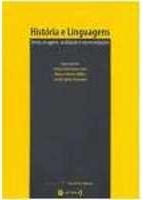 História e linguagens : texto, imagem, oralidade e representações
