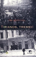 Tiranos tremei! : ditadura e resistência popular no Uruguai, 1968-1985
