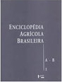 Enciclopédia agrícola brasileira : 1 : a-b