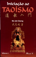 Iniciação ao taoismo : volume 2