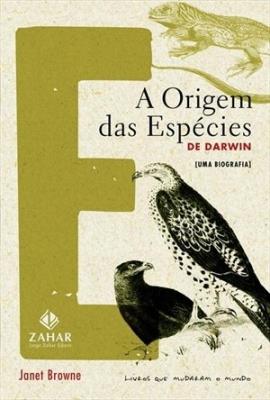 A origem das espécies de Darwin : uma biografia