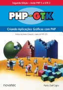 PHP-GTK : criando aplicações gráficas com PHP