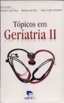 Tópicos em geriatria : II