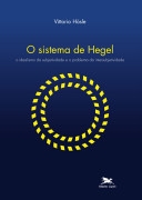 O sistema de Hegel : o idealismo da subjetividade e o problema da intersubjetividade
