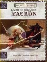 Os reinos esquecidos : livro do jogador para Faerûn