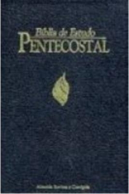 Bíblia de estudo pentecostal : Antigo e Novo Testamento