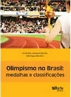 Olimpismo no Brasil : medalhas e classificações