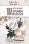 Os dez mandamentos do sistema imunológico