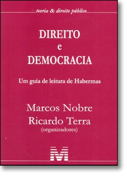 Direito e democracia : um guia de leitura de habermas