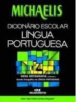 Michaelis : dicionário escolar língua portuguesa
