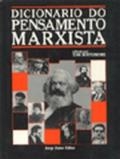 Dicionário do pensamento marxista
