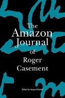 The Amazon journal of Roger Casement