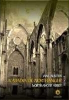 A Abadia de Northanger  = Northanger Abbey