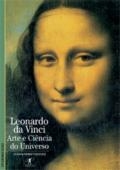 Leonardo da Vinci : arte e ciência do universo