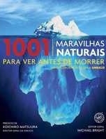 1001 maravilhas naturais para ver antes de morrer