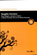 Vergílio Ferreira : para sempre, romance-síntese e última fronteira de um território ficcional