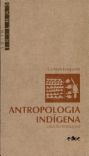 Antropologia indígena : uma introdução : história dos povos indígenas no Brasil