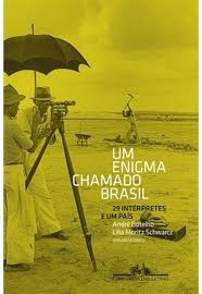 Um Enigma chamado Brasil : 29 intérpretes e um país