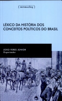 Léxico da história dos conceitos políticos do Brasil