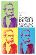 Machado de Assis e a crítica internacional