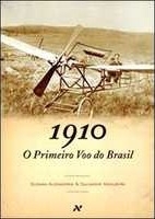 1910 : o primeiro voo do Brasil